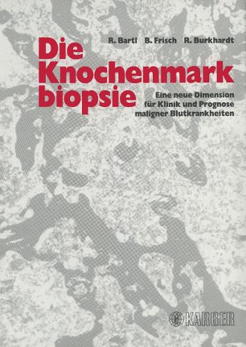 Die Knochenmarkbiopsie