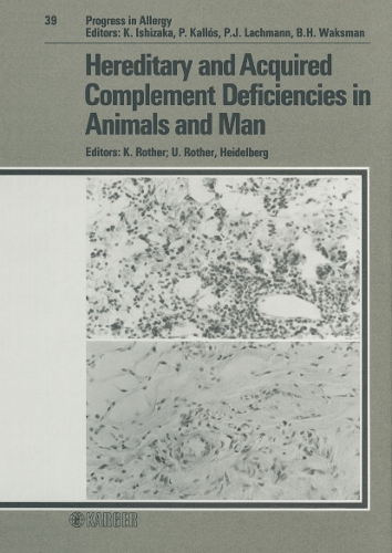 Hereditary and Acquired Complement Deficiencies in Animals and Man