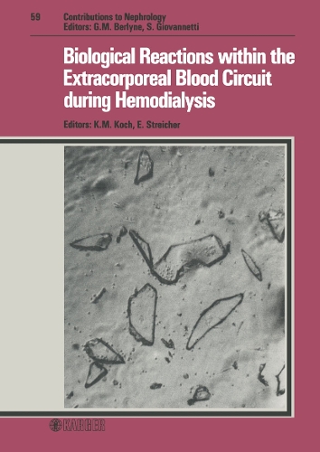 Biological Reactions within the Extracorporeal Blood Circuit during Hemodialysis