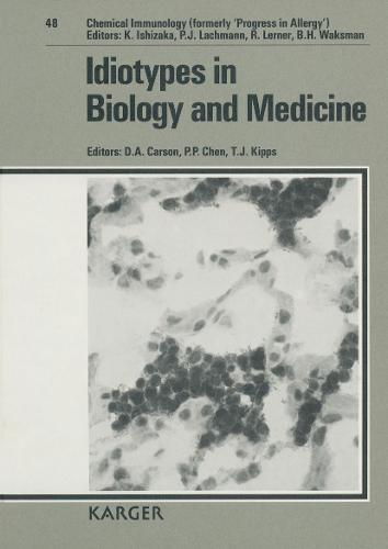 Idiotypes in Biology and Medicine