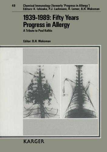 1939-1989: Fifty Years Progress in Allergy