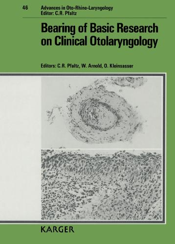 Bearing of Basic Research on Clinical Otolaryngology