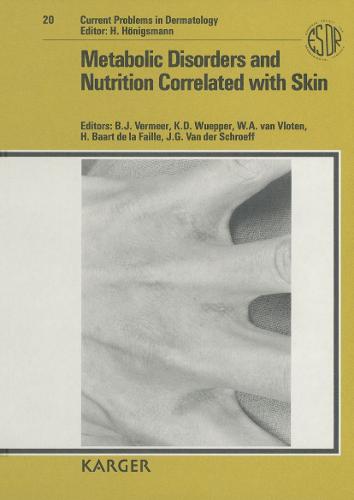 Metabolic Disorders and Nutrition Correlated with Skin