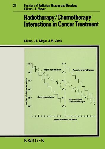 Radiotherapy / Chemotherapy Interactions in Cancer Therapy