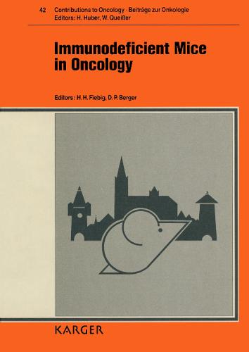 Immunodeficient Mice in Oncology