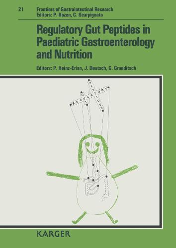 Regulatory Gut Peptides in Paediatric Gastroenterology and Nutrition
