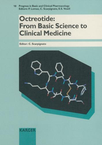 Octreotide: From Basic Science to Clinical Medicine