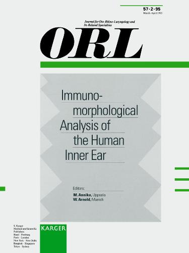 Immunomorphological Analysis of the Human Inner Ear