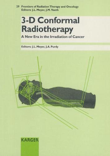 3-D Conformal Radiotherapy