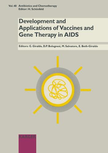 Development and Applications of Vaccines and Gene Therapy in AIDS