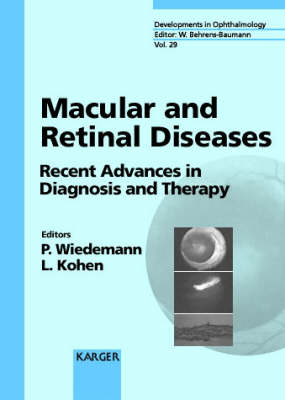 Macular and Retinal Diseases