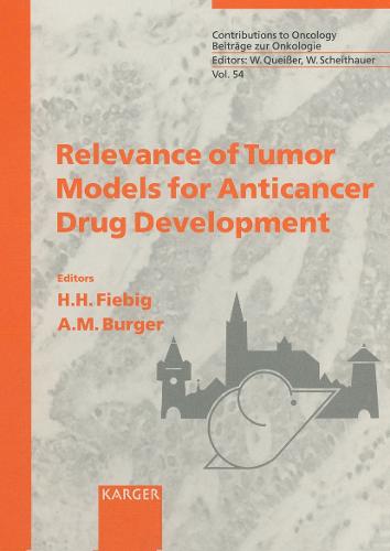 Relevance of Tumor Models for Anticancer Drug Development