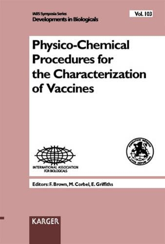 Physico-Chemical Procedures for the Characterization of Vaccines