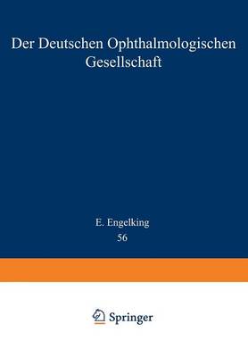 Der Deutschen Ophthalmologischen Gesellschaft