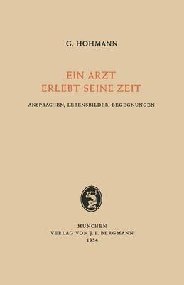 Ein Arzt Erlebt Seine Zeit