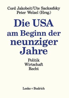Die USA am Beginn der neunziger Jahre