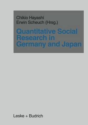 Quantitative Social Research in Germany and Japan