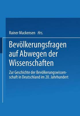 Bevölkerungsfragen auf Abwegen der Wissenschaften