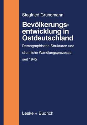 Bevölkerungsentwicklung in Ostdeutschland