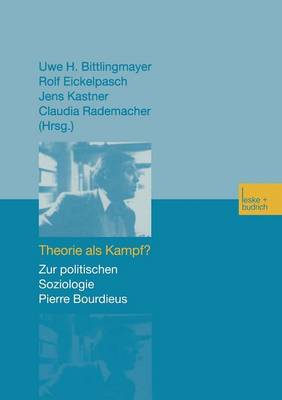 Theorie als Kampf?