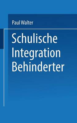 Schulische Integration Behinderter