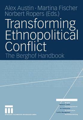 Transforming Ethnopolitical Conflict