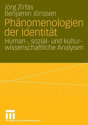 Phänomenologien der Identität