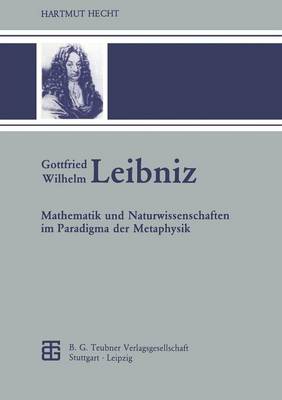 Gottfried Wilhelm Leibniz