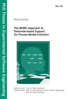The REMIS Approach to Rationale-based Support for Process Model Evolution.