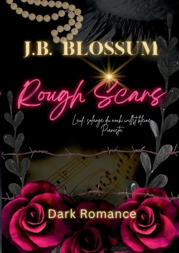 Rough Scars