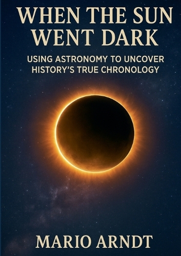 When the Sun Went Dark