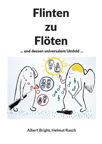 Flinten zu Flöten