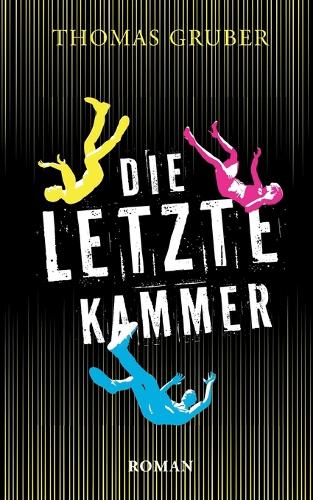 Die letzte Kammer