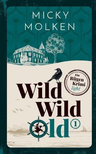 Wild Wild Old