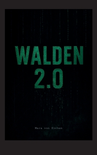Walden 2.0
