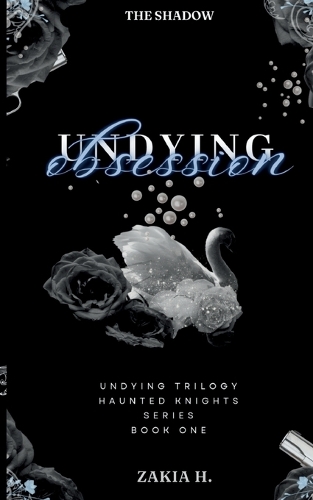 Undying Obsession