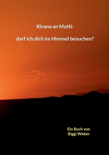 Kirana an Mutti
