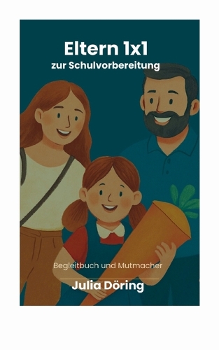 Eltern 1x1 zur Schulvorbereitung