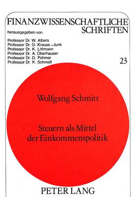 Steuern ALS Mittel Der Einkommenspolitik