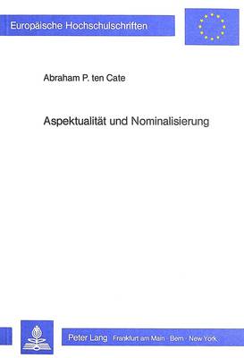 Aspektualitaet Und Nominalisierung
