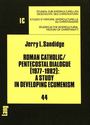Roman Catholic/Pentecostal Dialogue