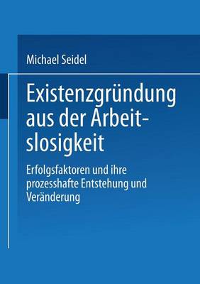 Existenzgrundung aus der Arbeitslosigkeit