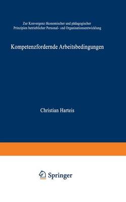 Kompetenzfoerdernde Arbeitsbedingungen