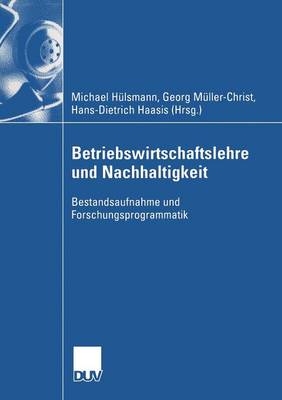 Betriebswirtschaftslehre und Nachhaltigkeit
