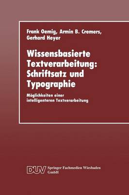 Wissensbasierte Textverarbeitung: Schriftsatz und Typographie
