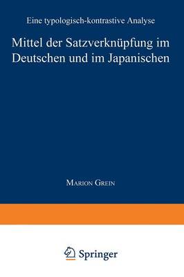 Mittel der Satzverknupfung im Deutschen und im Japanischen