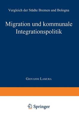 Migration und kommunale Integrationspolitik