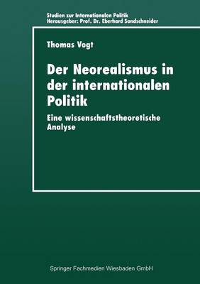 Der Neorealismus in der internationalen Politik