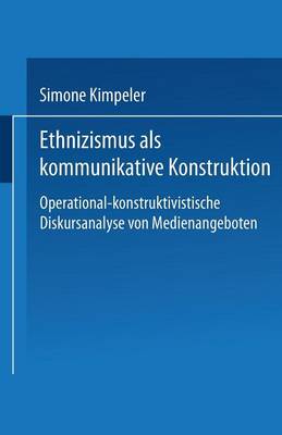 Ethnizismus als kommunikative Konstruktion