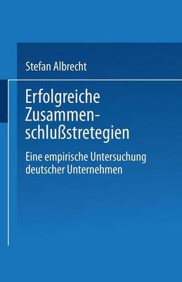 Erfolgreiche Zusammenschlussstrategien